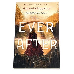 The Ever After Amanda Hocking Omte Origins Trylle Series Book 3 YA Fantasy